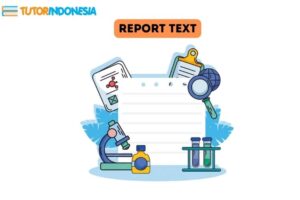 belajar report text di tutorindonesia menyediakan harga guru privat ke rumah, les privat bekasi, jasa les privat, biaya les sd per bulan, biaya les privat sd, biaya les privat per bulan, biaya les privat jakarta, biaya les privat per hari, biaya les privat, harga les privat, biaya les rumahan, biaya les privat untuk anak tk, Les Privat TK, guru privat bahasa inggris, tutor privat