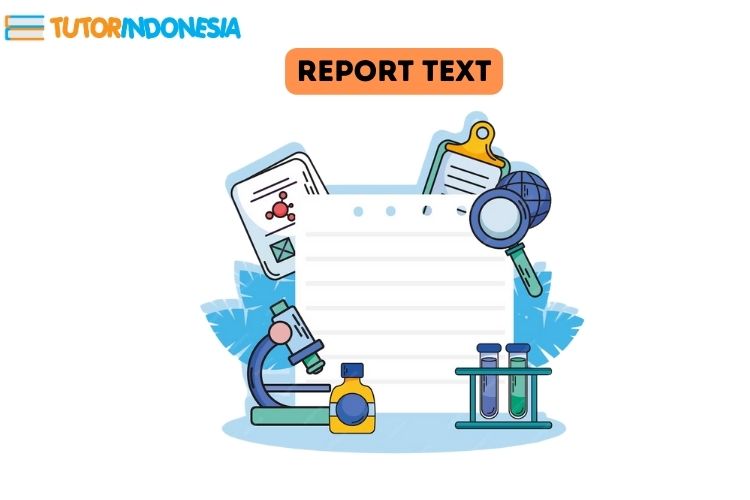 belajar report text di tutorindonesia menyediakan harga guru privat ke rumah, les privat bekasi, jasa les privat, biaya les sd per bulan, biaya les privat sd, biaya les privat per bulan, biaya les privat jakarta, biaya les privat per hari, biaya les privat, harga les privat, biaya les rumahan, biaya les privat untuk anak tk, Les Privat TK, guru privat bahasa inggris, tutor privat